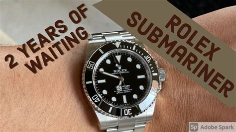 how long does it take to get a rolex submariner|rolex wait times 2024.